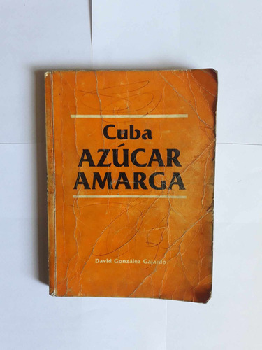 Cuba Azúcar Amarga