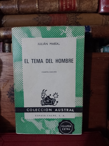 Julián Marías El Tema Del Hombre 1963