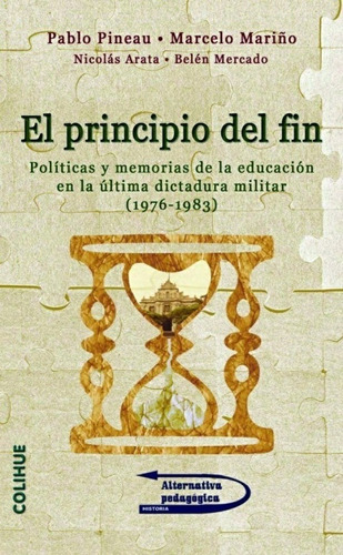 El Principio Del Fin - Mariño Y Otros Pineau