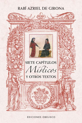 Siete capítulos místicos y otros textos: No, de Frau-Cortés, Neil Manel., vol. 1. Editorial Ediciones Obelisco, tapa pasta blanda, edición 1 en español, 2023