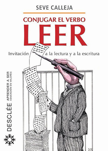 Conjugar el verbo leer, de Calleja Pérez, Severino. Editorial DESCLEE DE BROUWER, tapa blanda en español