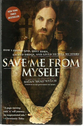 Save Me From Myself  Brian Head Welch (autobiografía)