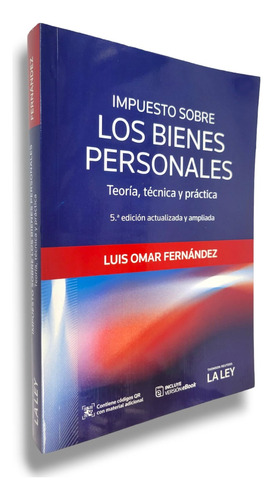 Impuesto Sobre Los Bienes Personales 5/ed Fernández, Luis