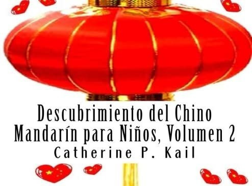 Libro: Descubrimiento Del Chino Mandarín Niños, Volumen