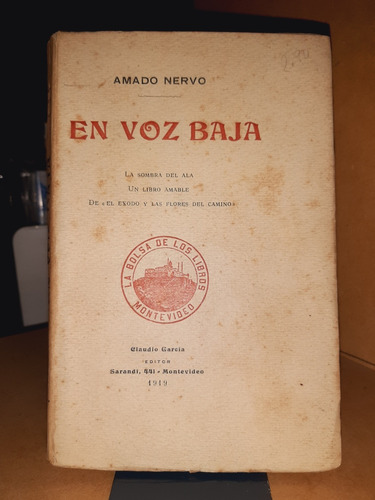 En Voz Baja. Amado Nervo. 1919 (ltc)