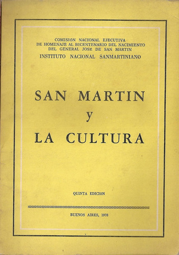 San Martin Y La Cultura