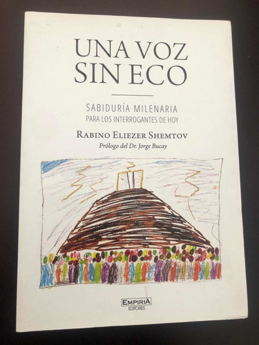 Libro Una Voz Sin Eco - Sabiduría Milenaria - Rabino Shemtov