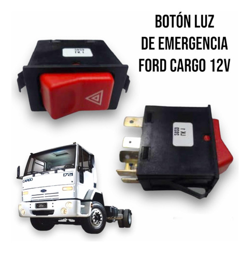 Botón De Luz De Emergencia Ford Cargo