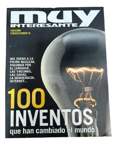 Revista Muy Interesante Historia 100 Inventos De Humanidad