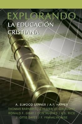 Libro Explorando La Educacion Cristiana - A F Harper