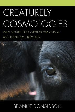 Libro Creaturely Cosmologies - Brianne Donaldson