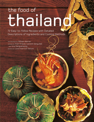 Libro The Food Of Thailand: 72 Easy-to-follow Recipes Wit...