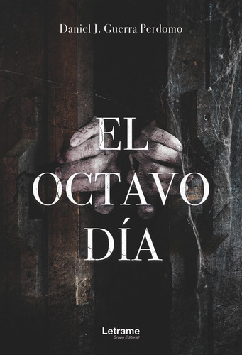 Libro El Octavo Dã­a - Guerra Perdomo, Daniel J.