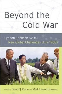 Beyond The Cold War - Francis J. Gavin