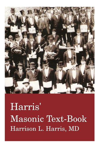 Libro: Libro De Texto Masónico De Harrisøø