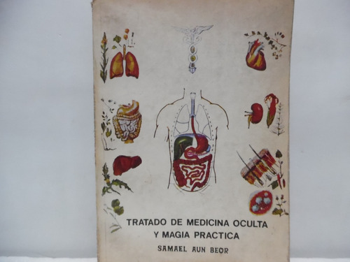 Tratado De Medicina Oculta Y Magia Practica / Samael