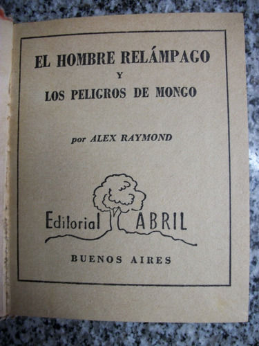 El Hombre Relampago Y Los Peligros De Mongo Alex Raymond C14