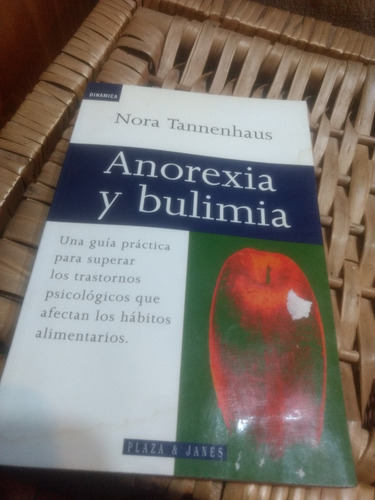  Anorexia Y Bulimia  De Nora Tannenhaus