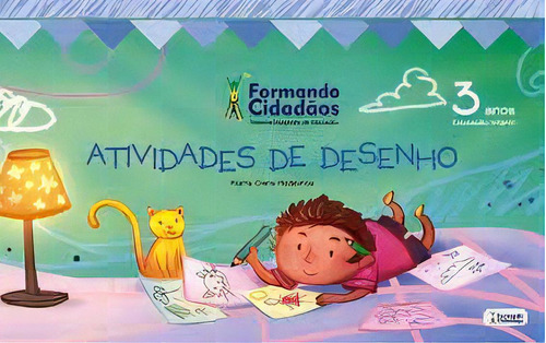 Kit B - Formando Cidadãos - 3 Anos, De Maria Clara Medeiros. Editorial Formando Cidadãos, Tapa Mole En Português, 2017
