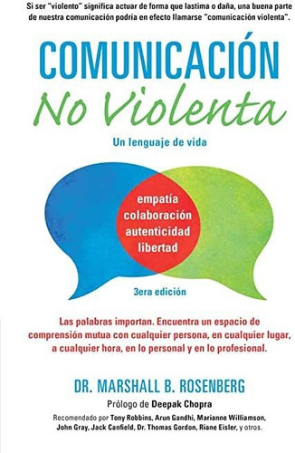Comunicación No Violenta: Un Lenguaje De Vida;nonvio