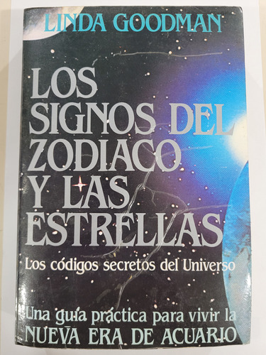 Los Signos Del Zoodiaco Y Las Estrellas - Linda Goodman 