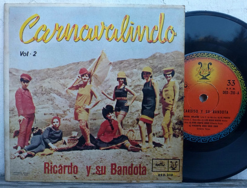 Ricardo Y Su Bandota - Carnavalindo Ep 1969 Bolivia Folklore