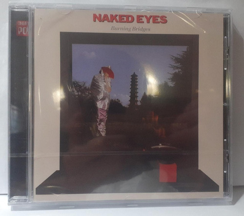 Naked Eyes Burning Bridges Cd Importado