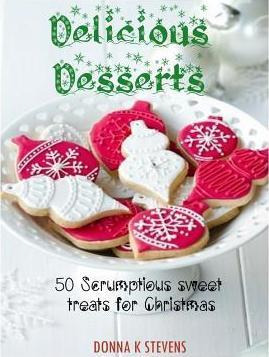 Libro Delicious Desserts - Donna K Stevens