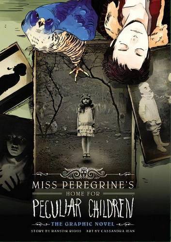 Miss Peregrine's Home For Peculiar Children: The Graphic Novel, De Ransom Riggs. Editorial Little Brown Company, Tapa Dura En Inglés
