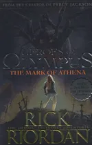 Comprar The Mark Of Athena - Heroes Of Olympus 3 - Rick Riordan, de Riordan, Rick. Editorial PENGUIN, tapa blanda en inglés internacional, 2013