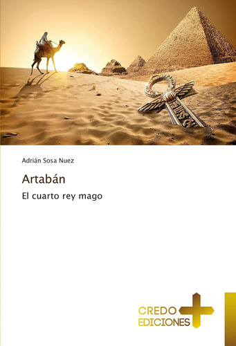 Libro Artabán El Cuarto Rey Mago (edición En Español)