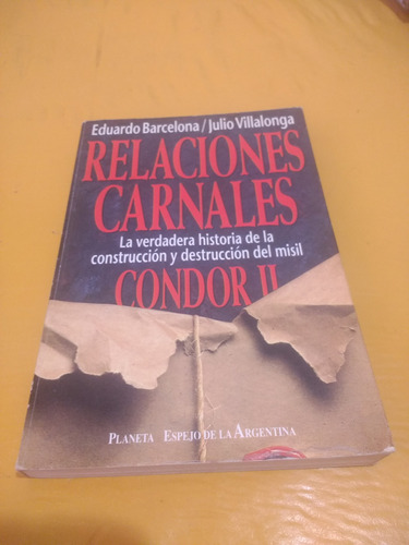 Relaciones Carnales Condor Ii Barcelona Y Villalonga 1992