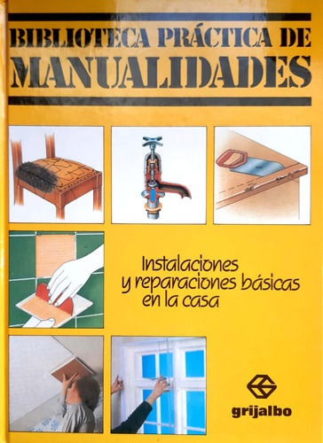 Biblioteca Práctica De Manualidades Grijalbo Usado # 