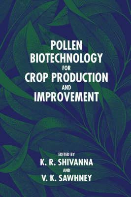 Libro Pollen Biotechnology For Crop Production And Improv...