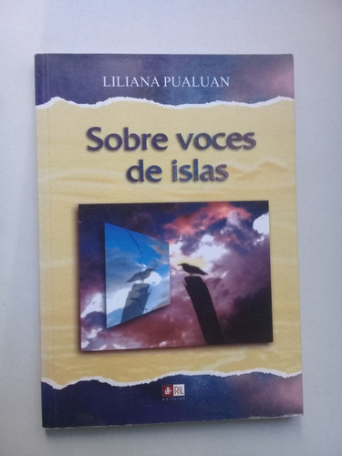 Sobre Voces De Islas Liliana Pualuan 2000