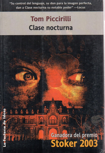 Clase Nocturna - Piccirilli - La Factoria