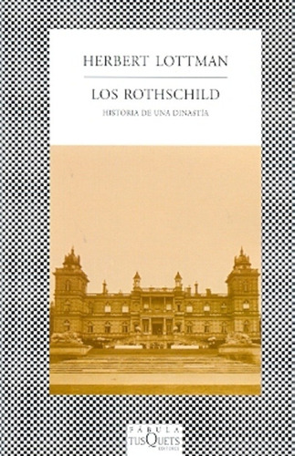 Rothschild, Los - Herbert Lottman