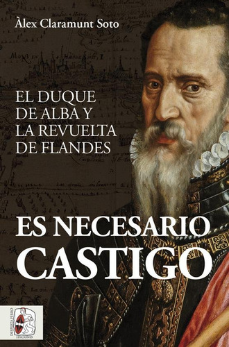 Libro Es Necesario Castigo - Claramunt Soto, Â·lex