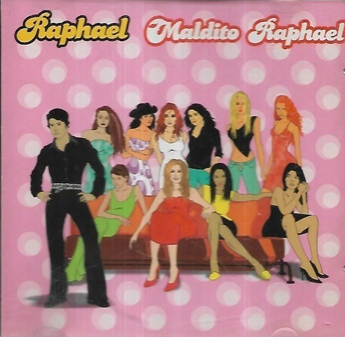 Raphael - Maldito Raphael - Cd - Impecable - Original!!! 