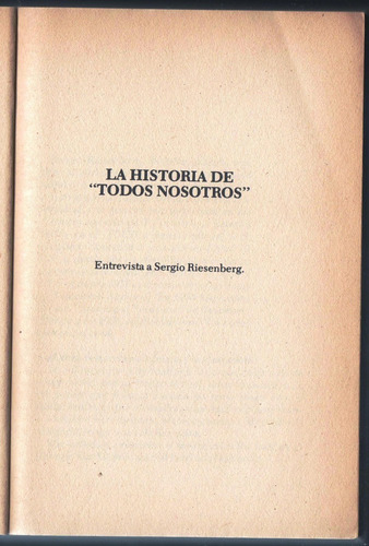 Todos Nosotros Sergio Riesenberg, (Usado)