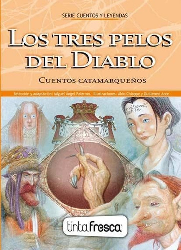 Los Tres Pelos Del Diablo - Grupo Editorial