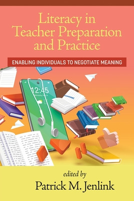 Libro Literacy In Teacher Preparation And Practice: Enabl...