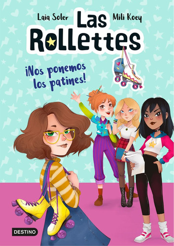 Libro Las Rollettes 1. Â­nos Ponemos Los Patines!