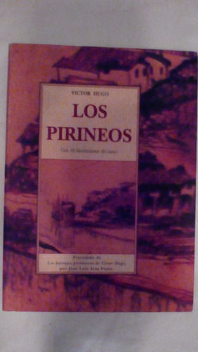 Los Pirineos- Victor Hugo
