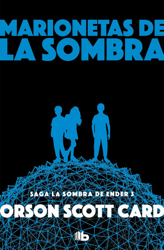Libro Marionetas De La Sombra (saga De La Sombra De Ender...