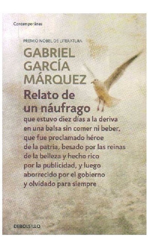 Gabriel García Márquez - Relato De Un Náufrago