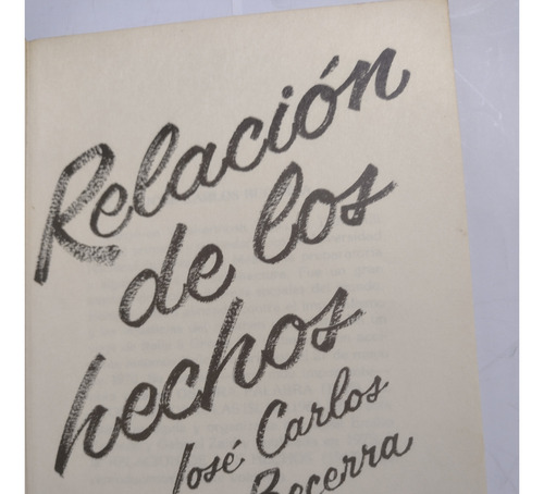 Relación De Los Hechos Por José Carlos Becerra S5 (Usado)