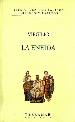 La Eneida - Virgilio - Ed. Terramar