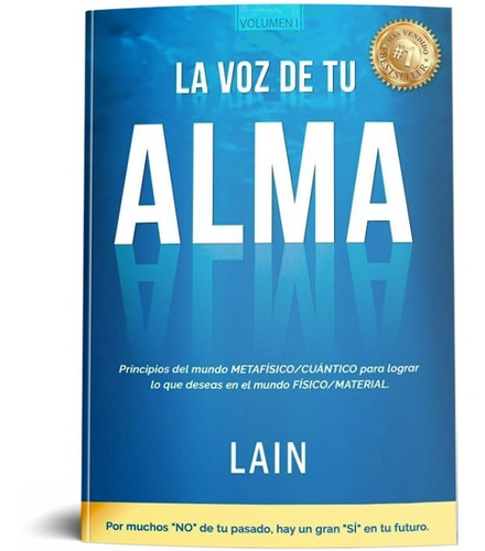 Libro La Voz De Tu Alma - Lain García Calvo - Tapa Dura