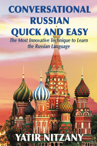 Libro: Conversational Russian Quick And Easy: The Most To